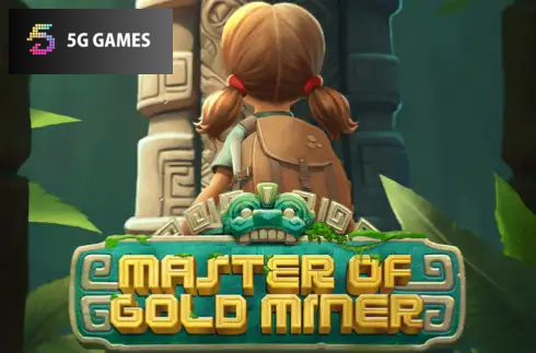 Master of Gold Miner